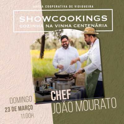 Showcooking na vinha centenária com Chef Convidado (Domingo) - Image 2